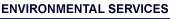 Environmental Services